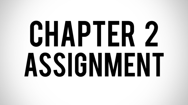 Chapter 2 Assignment