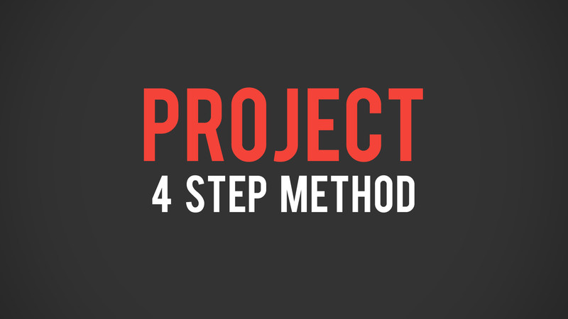 Proko - Project - 4 Step Method