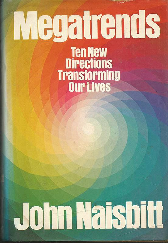 Megatrends by John Naisbitt