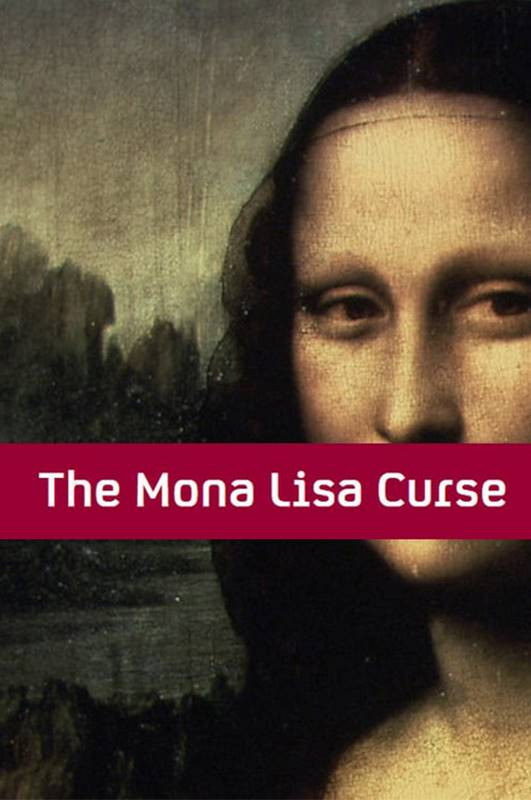 the mona lisa curse