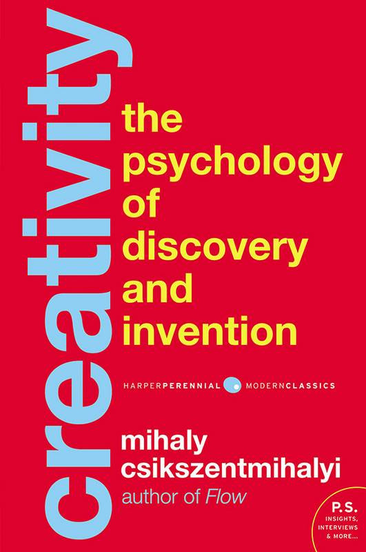 Creativity-Mihaly Csikszentmihalyi