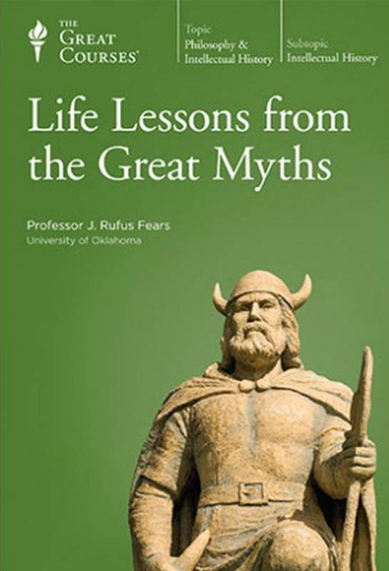 life lessons from the great myths