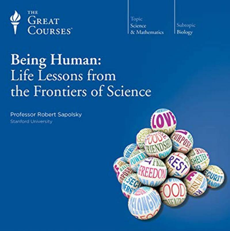 Robert Sapolsky Being Human lectures