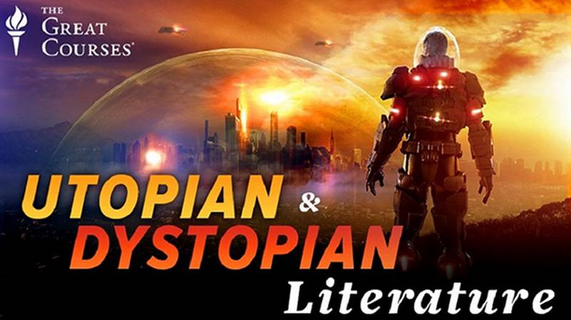 utopian and distopian literature